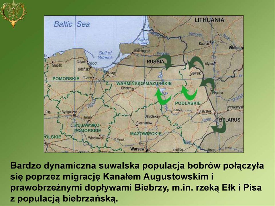 Augustowskim i prawobrzeżnymi dopływami