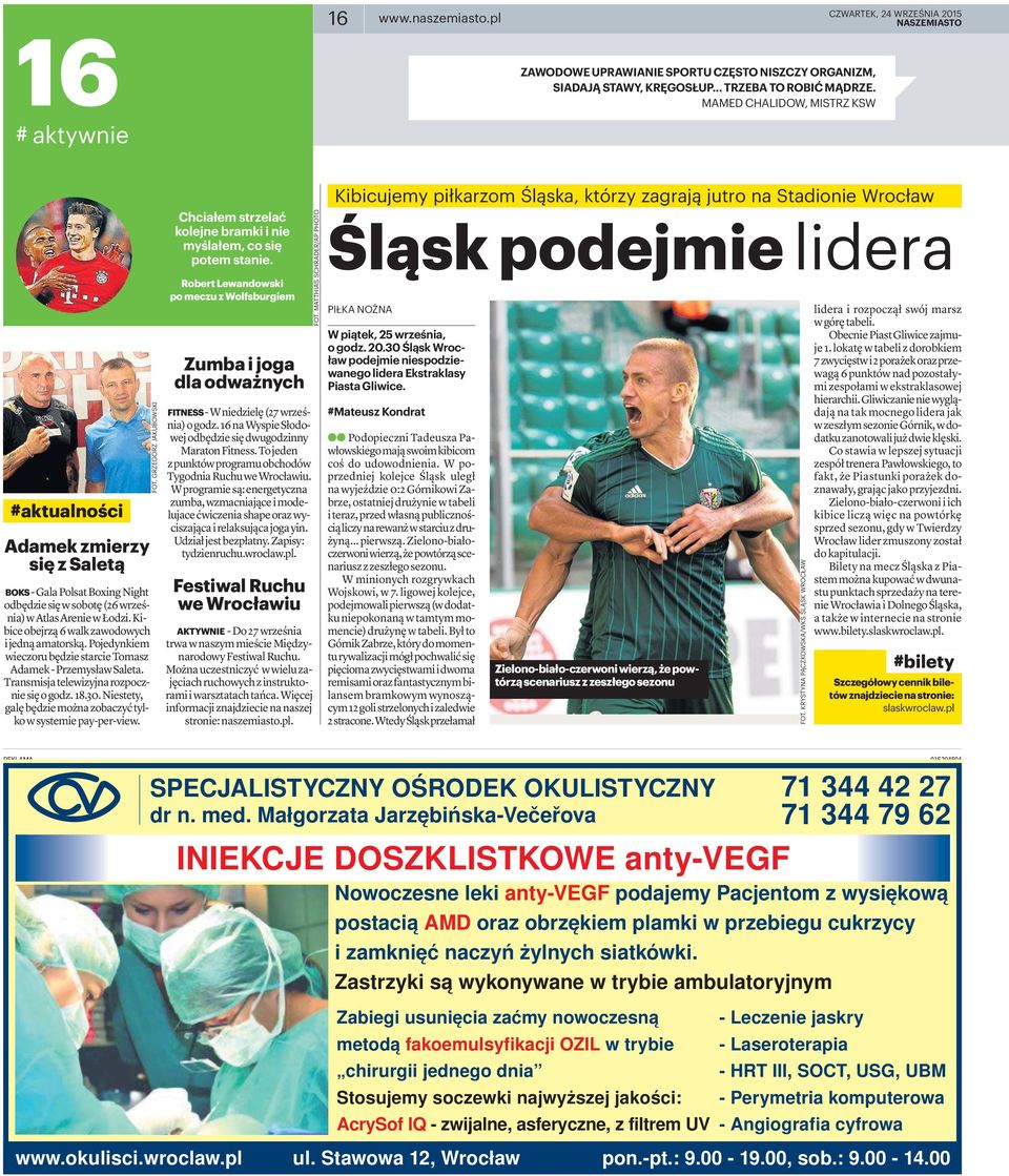 zamknięć naczyń żylnych siatkówki.