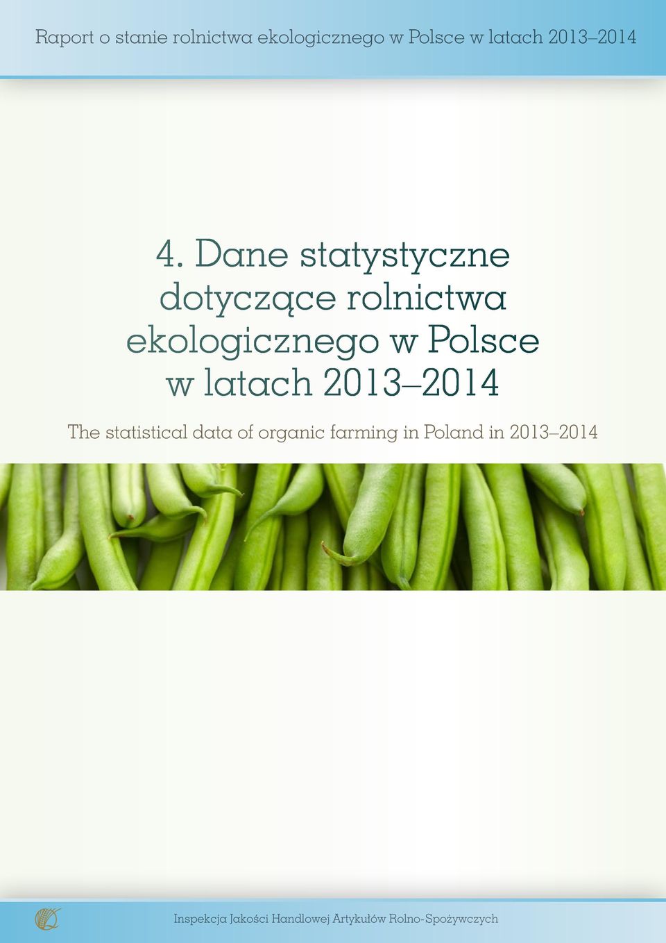 statistical data of organic farming in Poland in