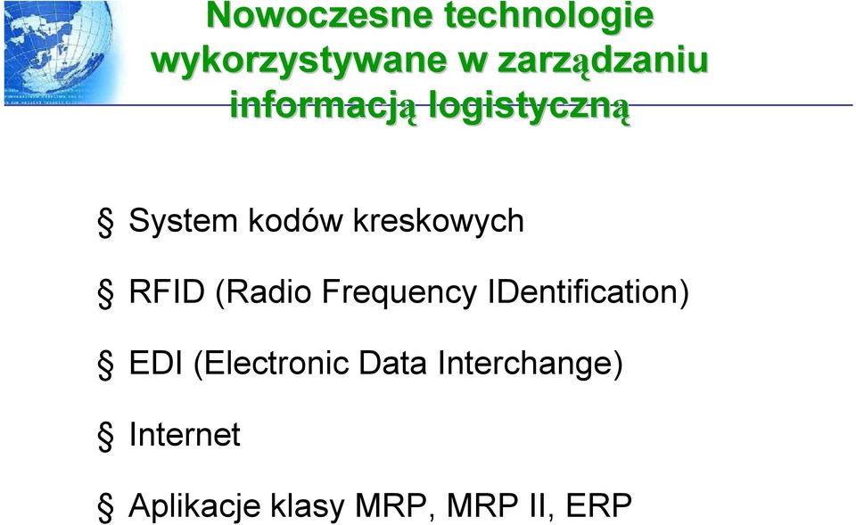 (Radio Frequency IDentification) EDI (Electronic