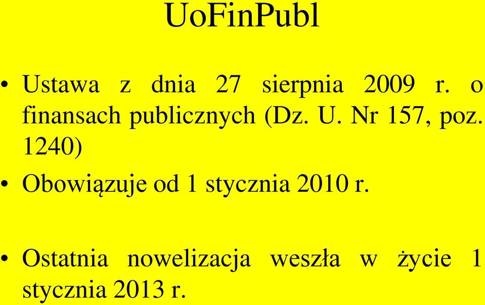 1240) Obowiązuje od 1 stycznia 2010 r.