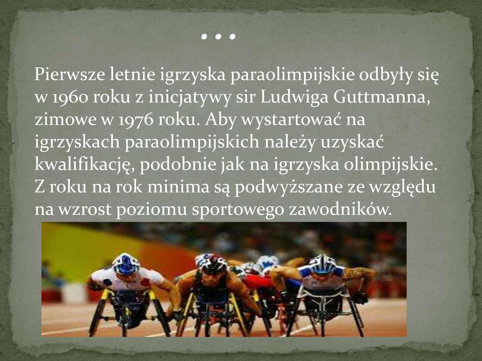 Aby wystartować na igrzyskach paraolimpijskich należy uzyskać kwalifikację,
