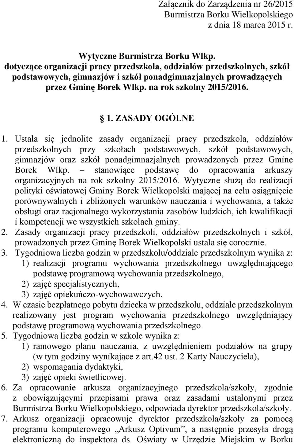 ZASADY OGÓLNE 1.