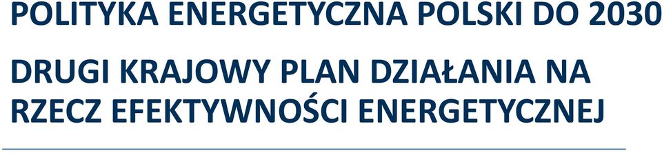 KRAJOWY PLAN DZIAŁANIA NA