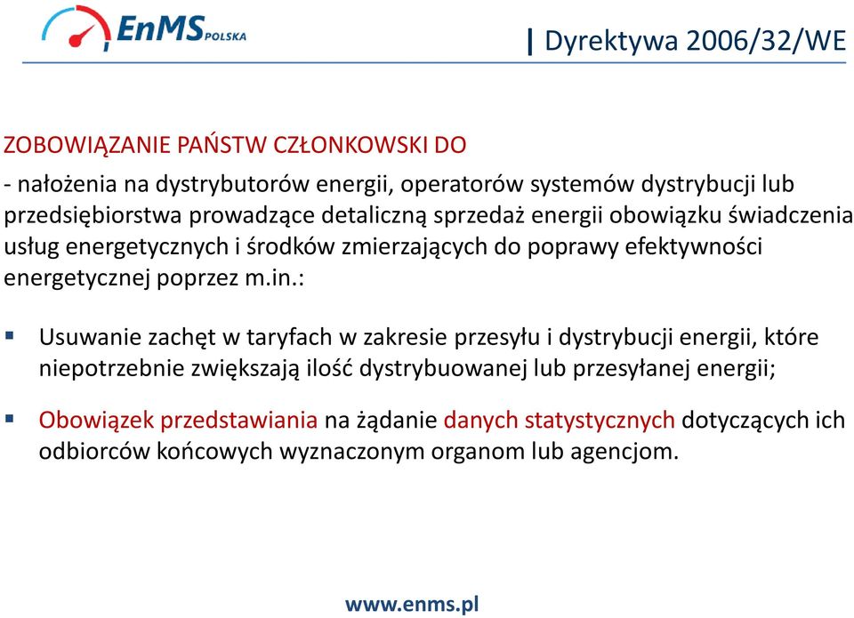 efektywności energetycznej poprzez m.in.