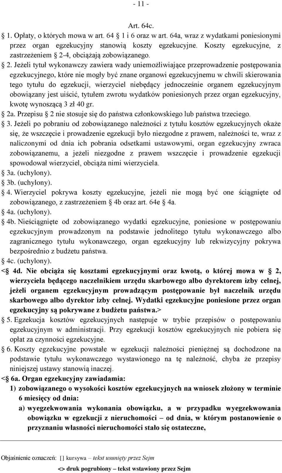 4, obciążają zobowiązanego. 2.