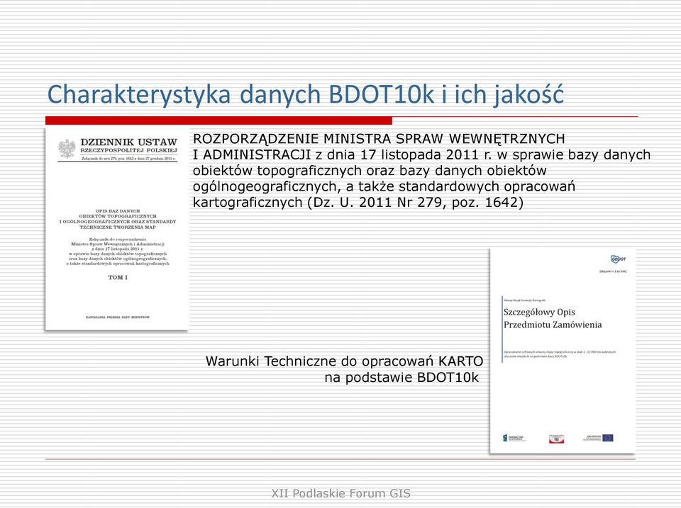 w sprawie bazy danych obiektów topograficznych oraz bazy danych obiektów