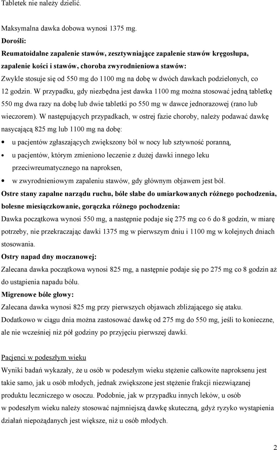 dawkach podzielonych, co 12 godzin.