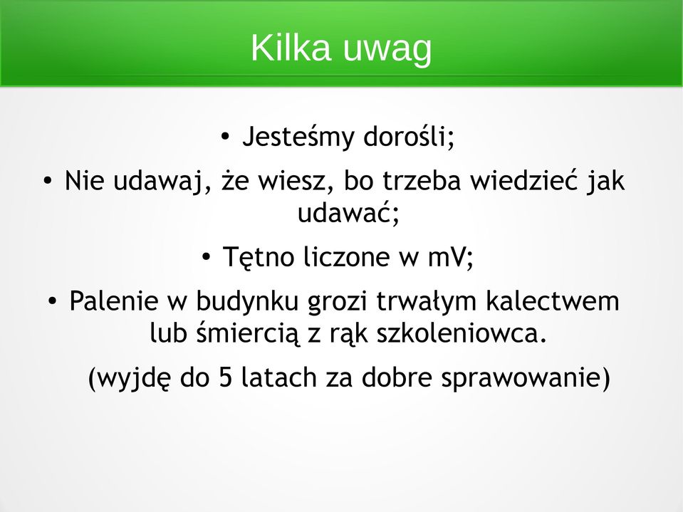 Palenie w budynku grozi trwałym kalectwem lub śmiercią
