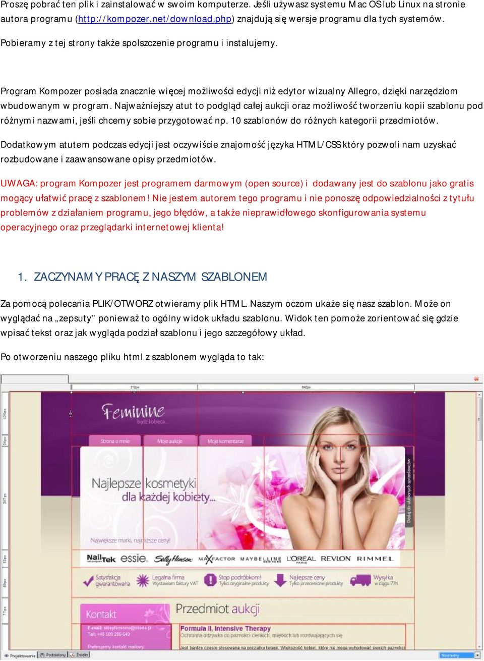 Program Kompozer posiada znacznie więcej możliwości edycji niż edytor wizualny Allegro, dzięki narzędziom wbudowanym w program.
