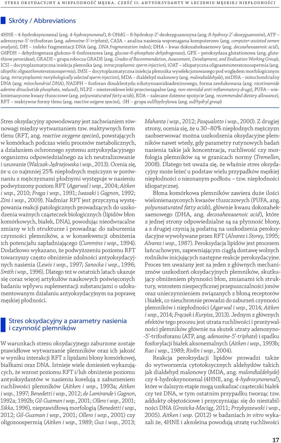 adenosine -5 -triphate), CASA analiza nasienia wspomagana komputerowo (ang. computer -assisted semen analysis), DFI indeks fragmentacji DNA (ang.