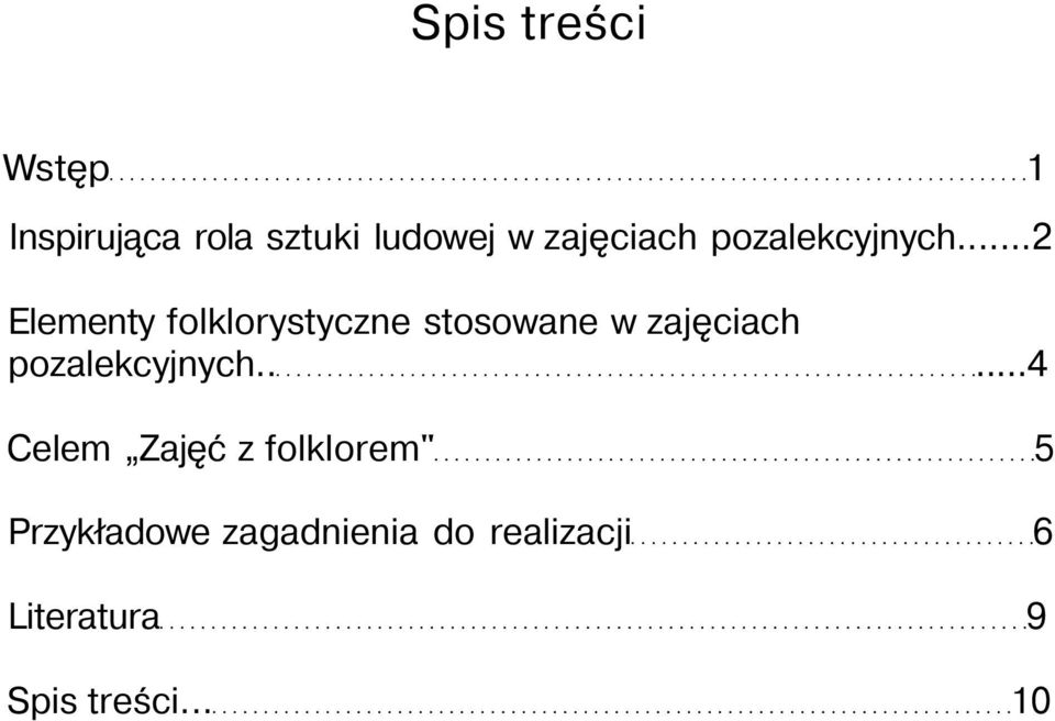 ..2 Elementy folklorystyczne stosowane w .