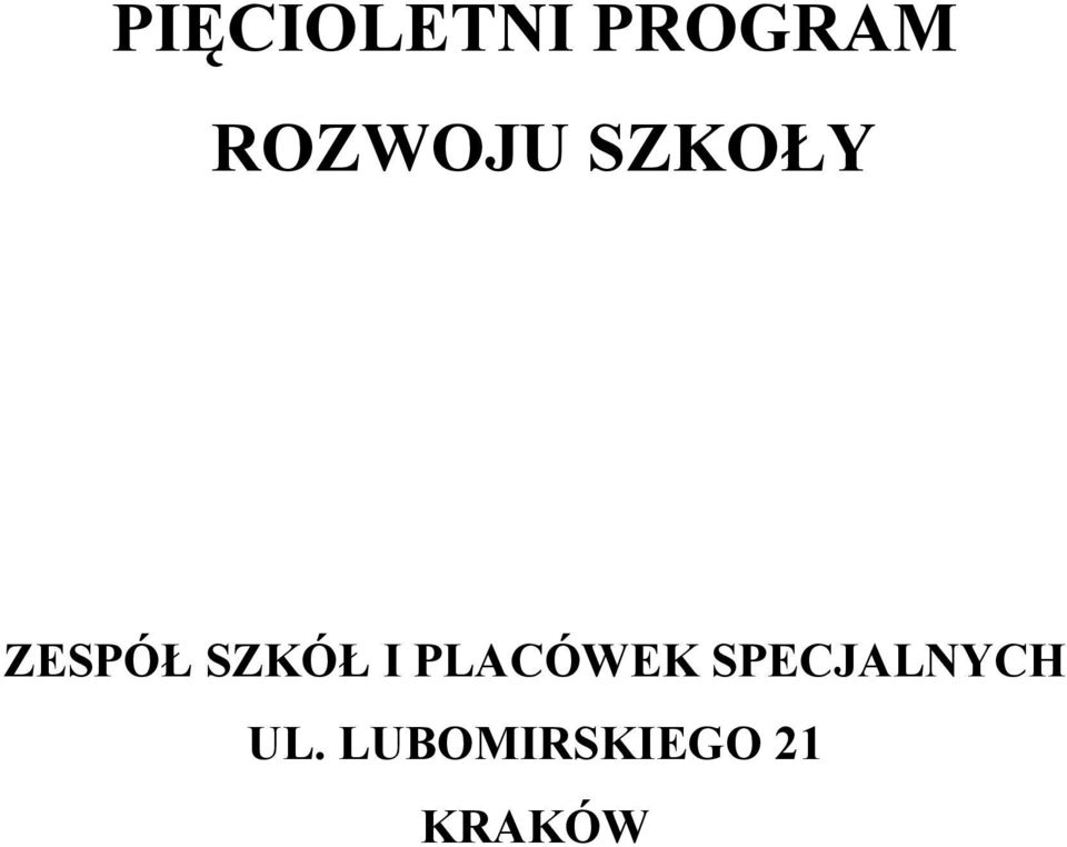 SZKÓŁ I PLACÓWEK