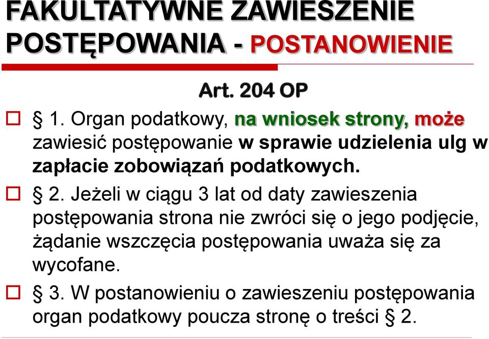 zobowiązań podatkowych. 2.