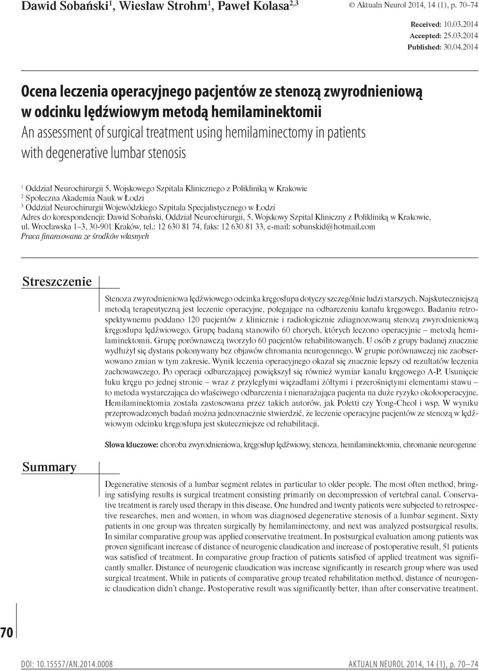surgical treatment using hemilaminectomy in patients with degenerative lumbar stenosis 1 Oddział Neurochirurgii 5.