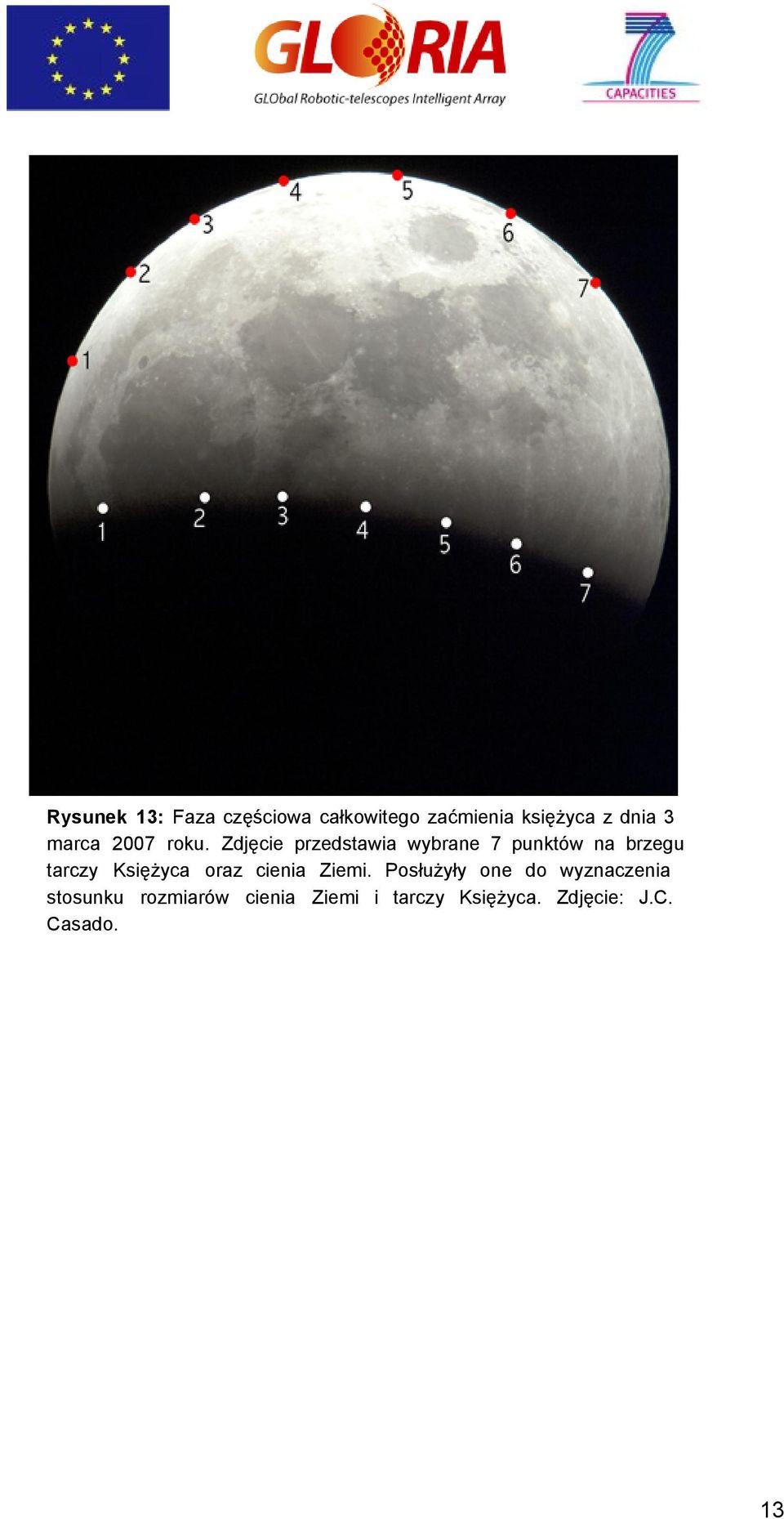 Zdjęcie przedstawia wybrane 7 punktów na brzegu tarczy Księżyca