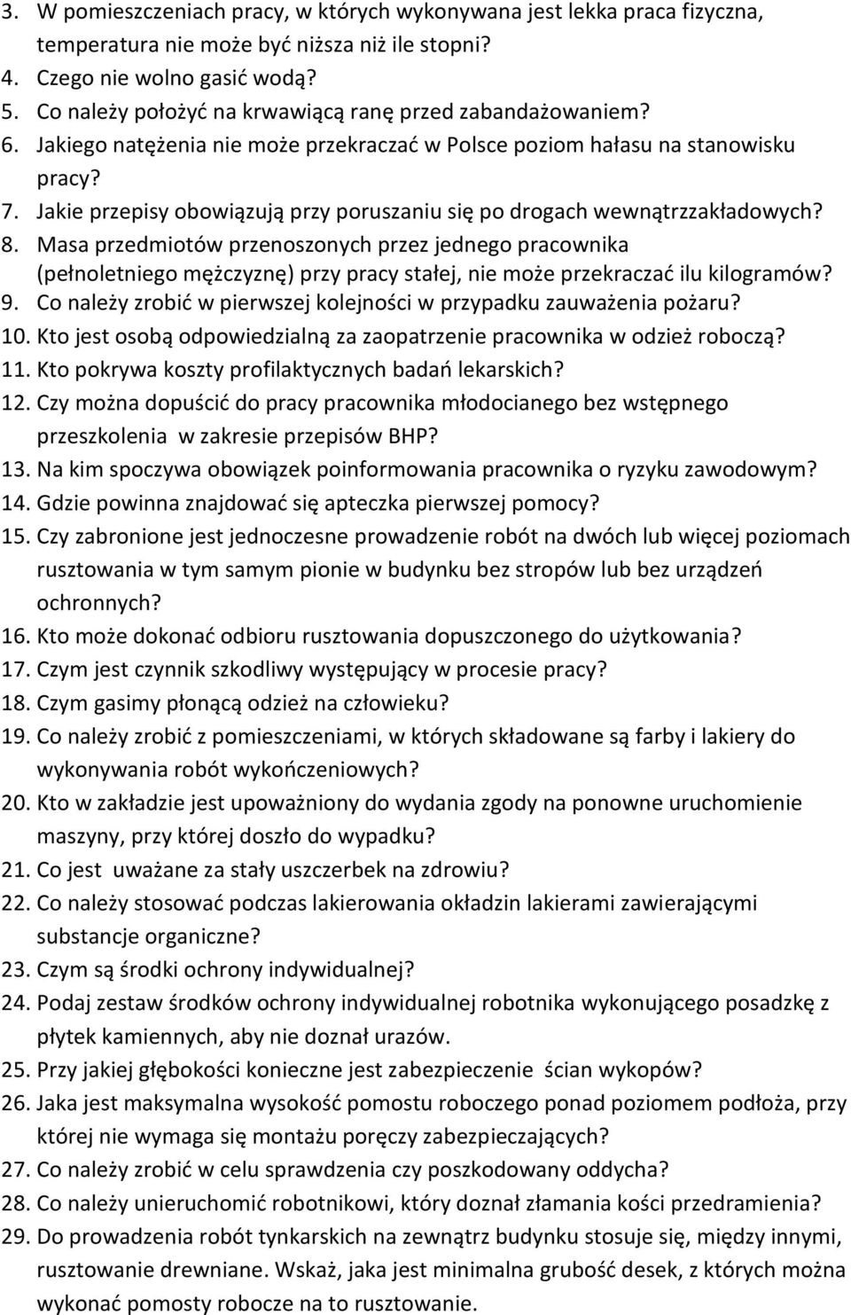 Jakie przepisy obowiązują przy poruszaniu się po drogach wewnątrzzakładowych? 8.