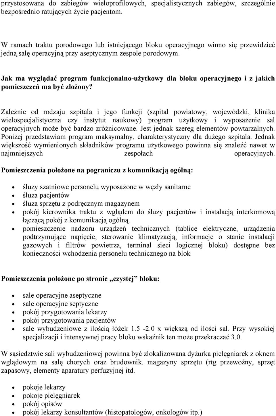 Jak ma wyglądać program funkcjonalno-użytkowy dla bloku operacyjnego i z jakich pomieszczeń ma być złożony?