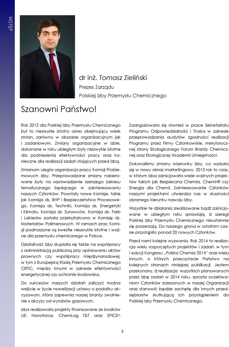 organizacyjnym jak i zadaniowym.
