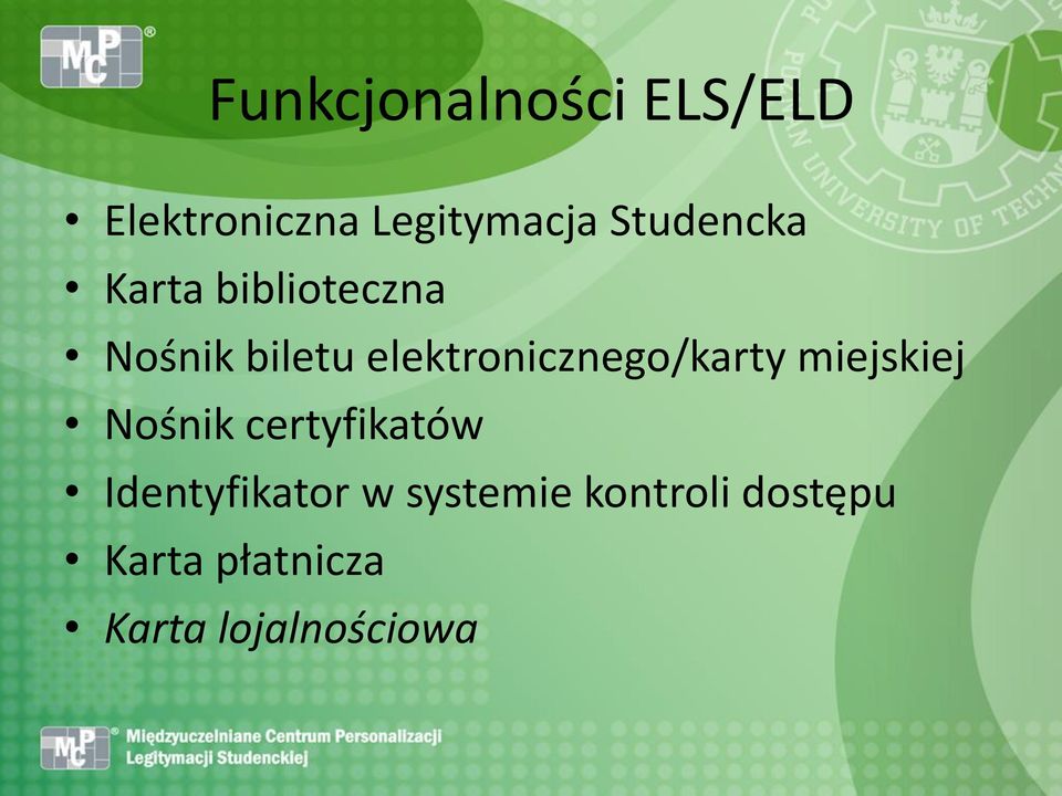 elektronicznego/karty miejskiej Nośnik certyfikatów