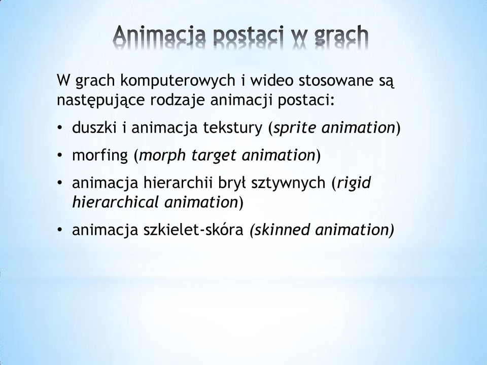 morfing (morph target animation) animacja hierarchii brył sztywnych