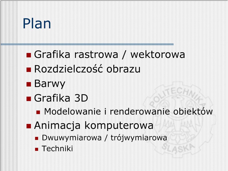 Modelowanie i renderowanie obiektów