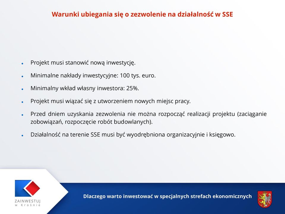 Projekt musi wiązać się z utworzeniem nowych miejsc pracy.