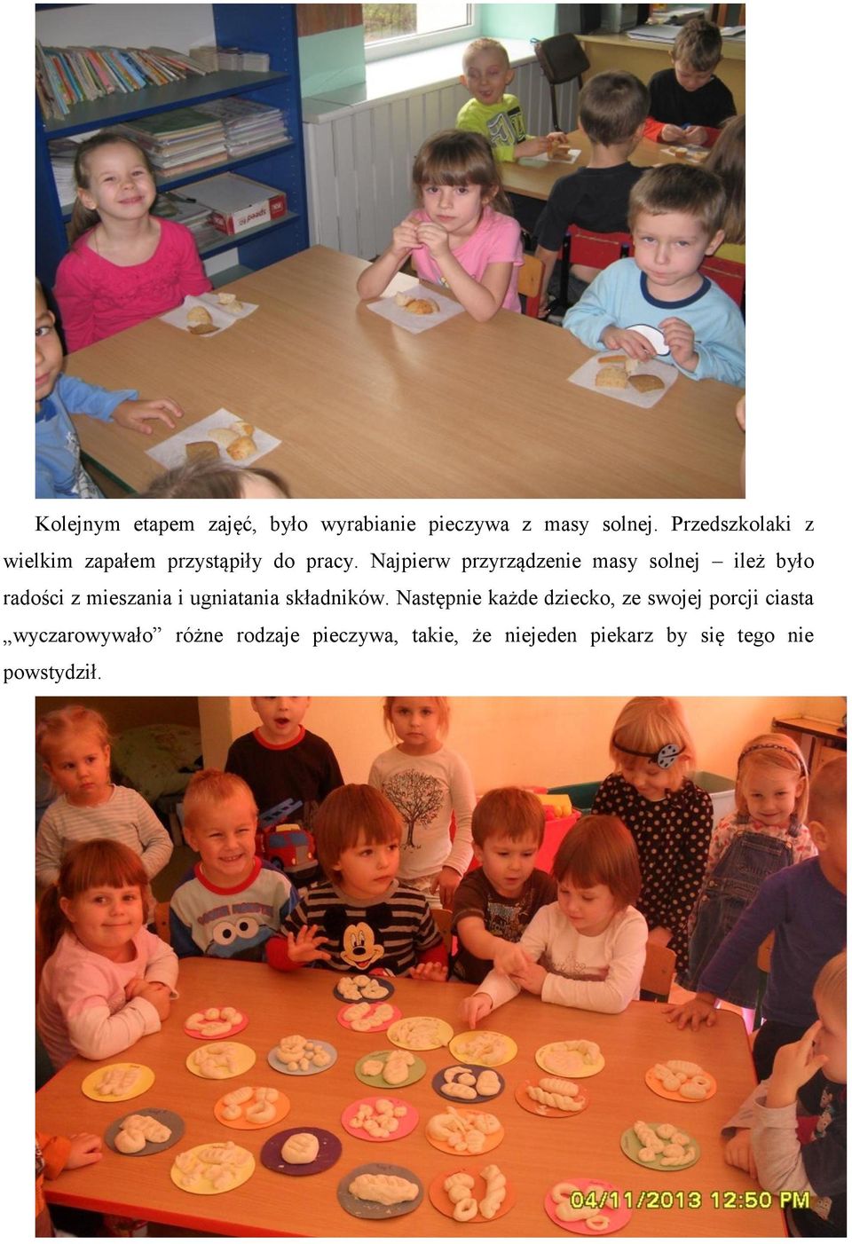 Najpierw przyrządzenie masy solnej ileż było radości z mieszania i ugniatania