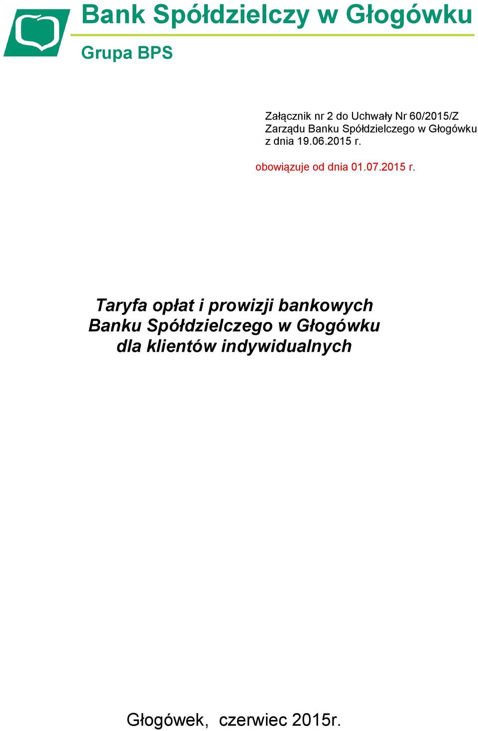 obowiązuje od dnia 0.07.05 r.