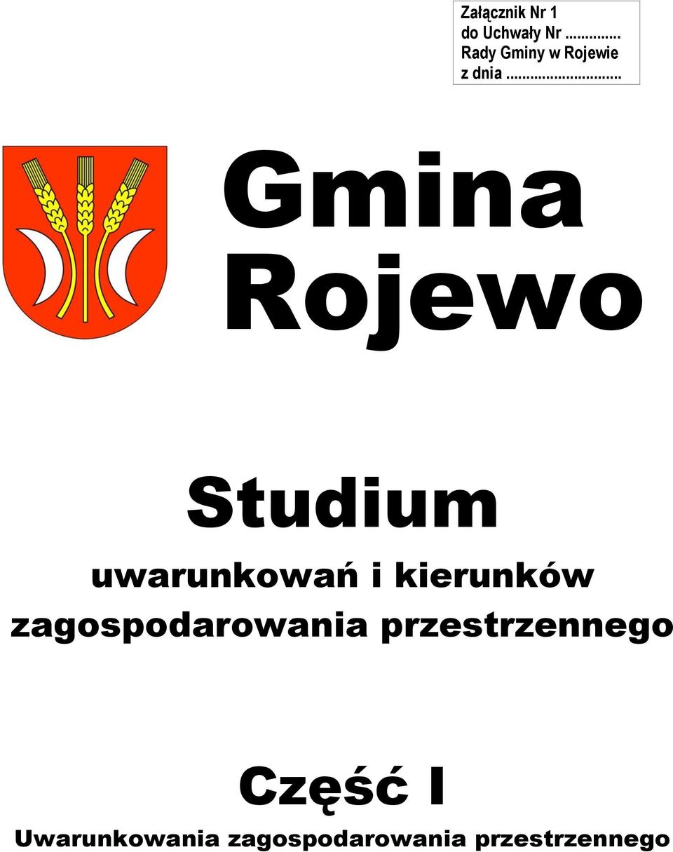 .. Gmina Rojewo Studium uwarunkowań i kierunków