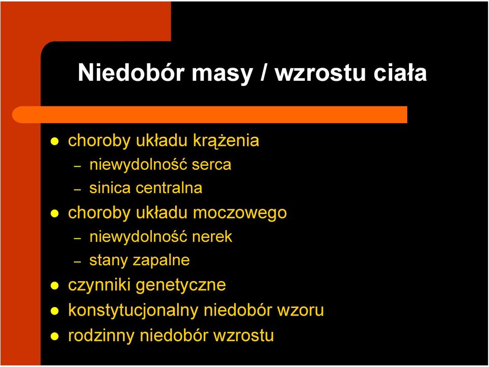 moczowego niewydolność nerek stany zapalne czynniki