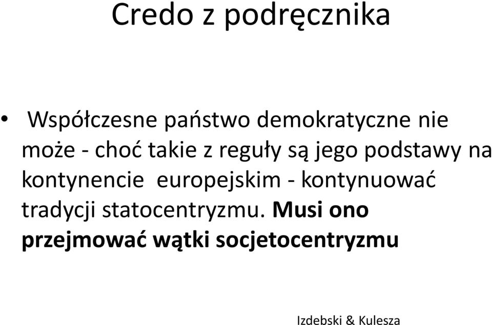 kontynencie europejskim - kontynuować tradycji