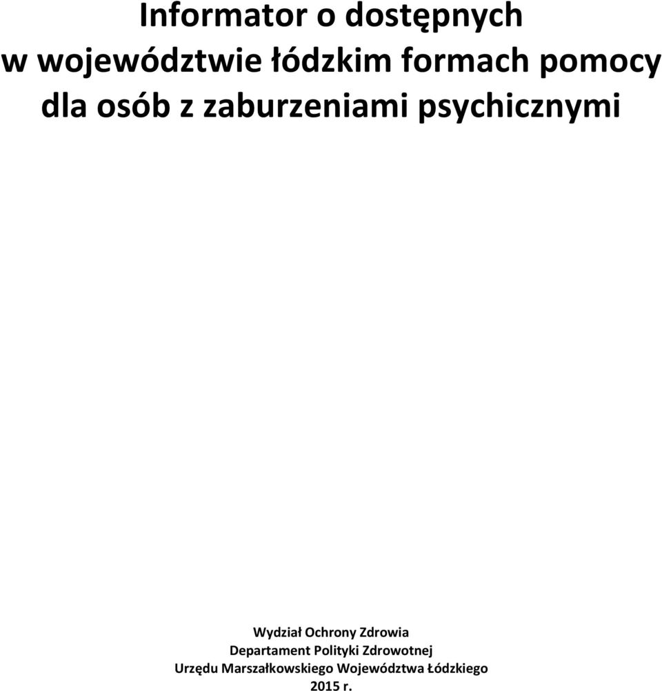 Wydział Ochrony Zdrowia Departament Polityki