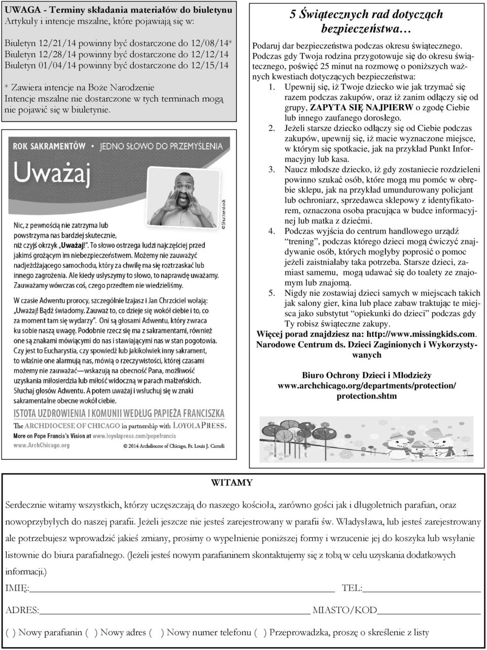 5 Świątecznych rad dotycząch bezpieczeństwa Podaruj dar bezpieczeństwa podczas okresu świątecznego.