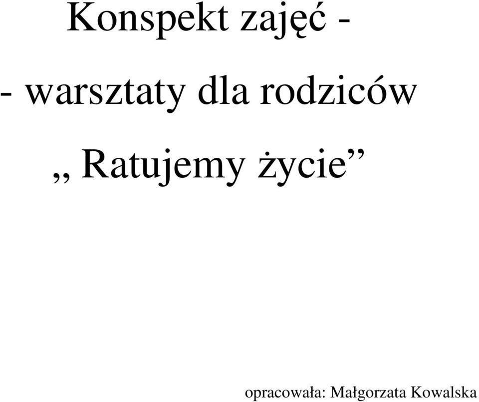 rodziców Ratujemy