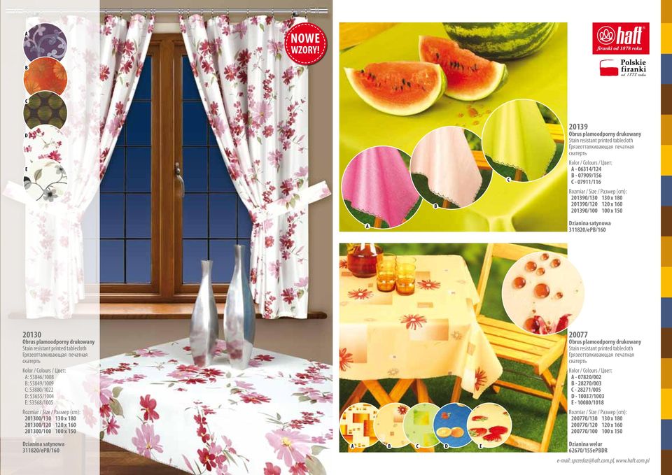 x 150 Dzianina satynowa 311820/eP/160 20130 Obrus plamoodporny drukowany Stain resistant printed tablecloth Грязеотталкивающая печатная скатерть : 53846/1008 : 53849/1009 : 53880/1022 D: 53655/1004