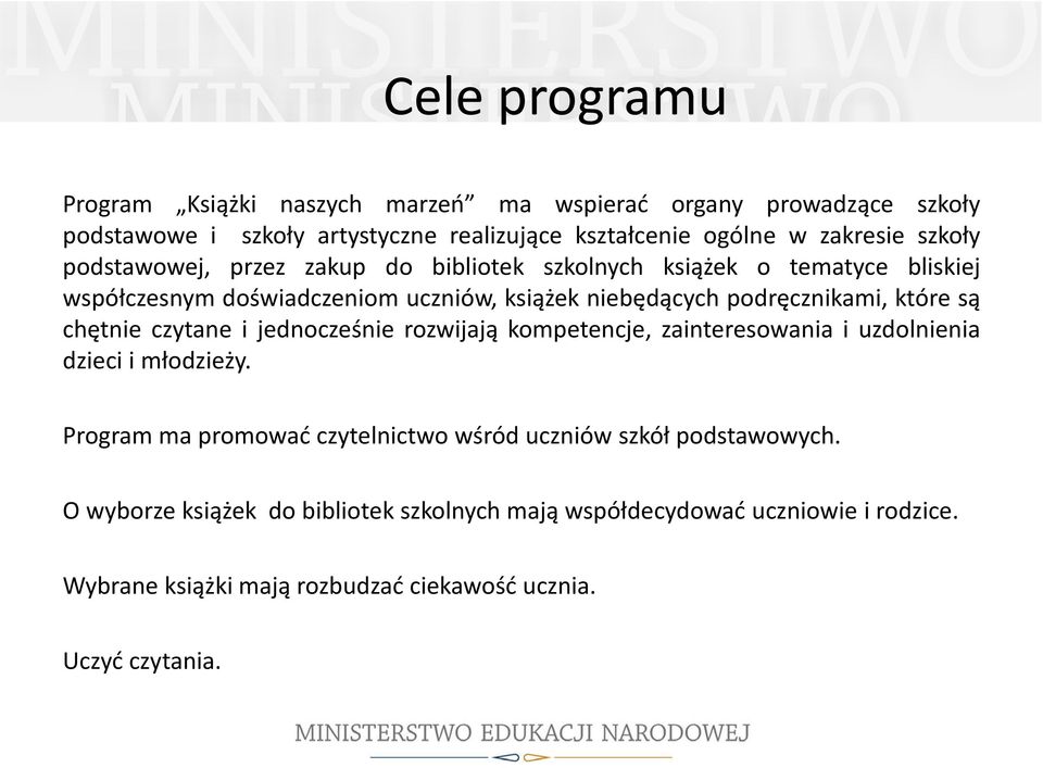 które są chętnie czytane i jednocześnie rozwijają kompetencje, zainteresowania i uzdolnienia dzieci i młodzieży.