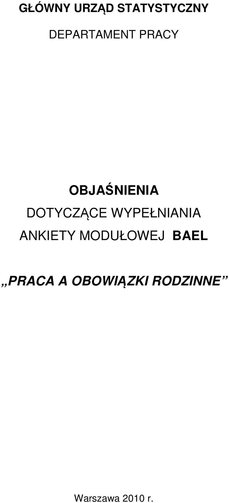 DOTYCZĄCE WYPEŁNIANIA ANKIETY