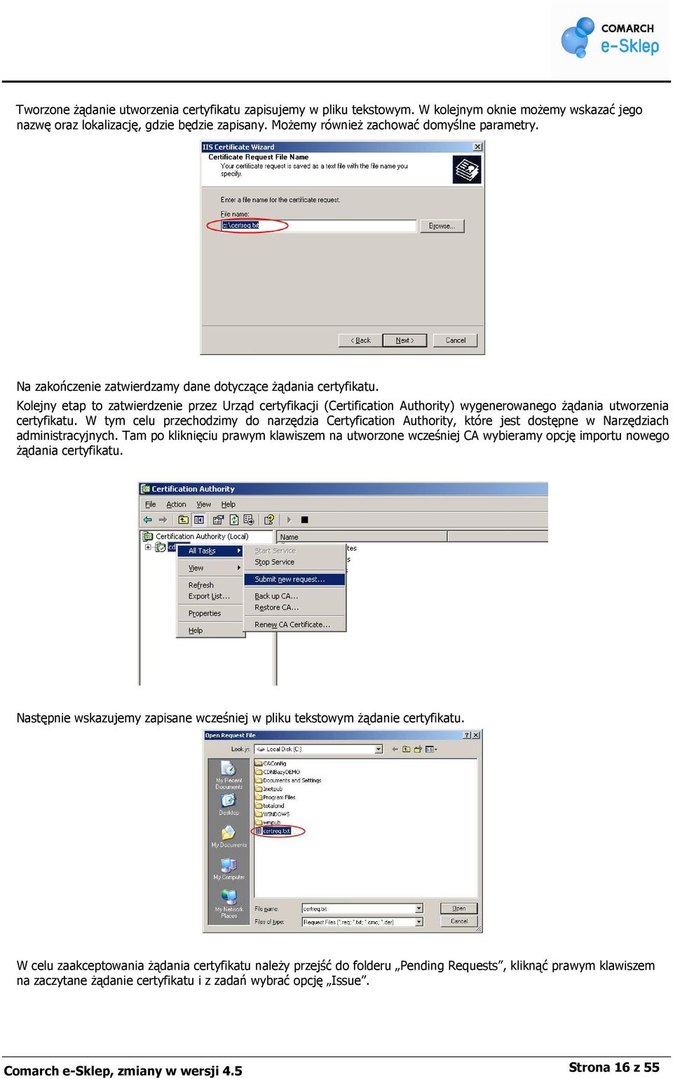 W tym celu przechodzimy do narzędzia Certyfication Authority, które jest dostępne w Narzędziach administracyjnych.