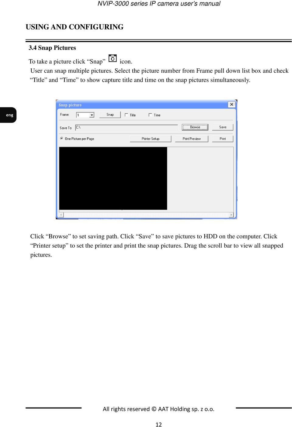 Select the picture number from Frame pull down list box and check Title and Time to show capture title and time on the snap pictures