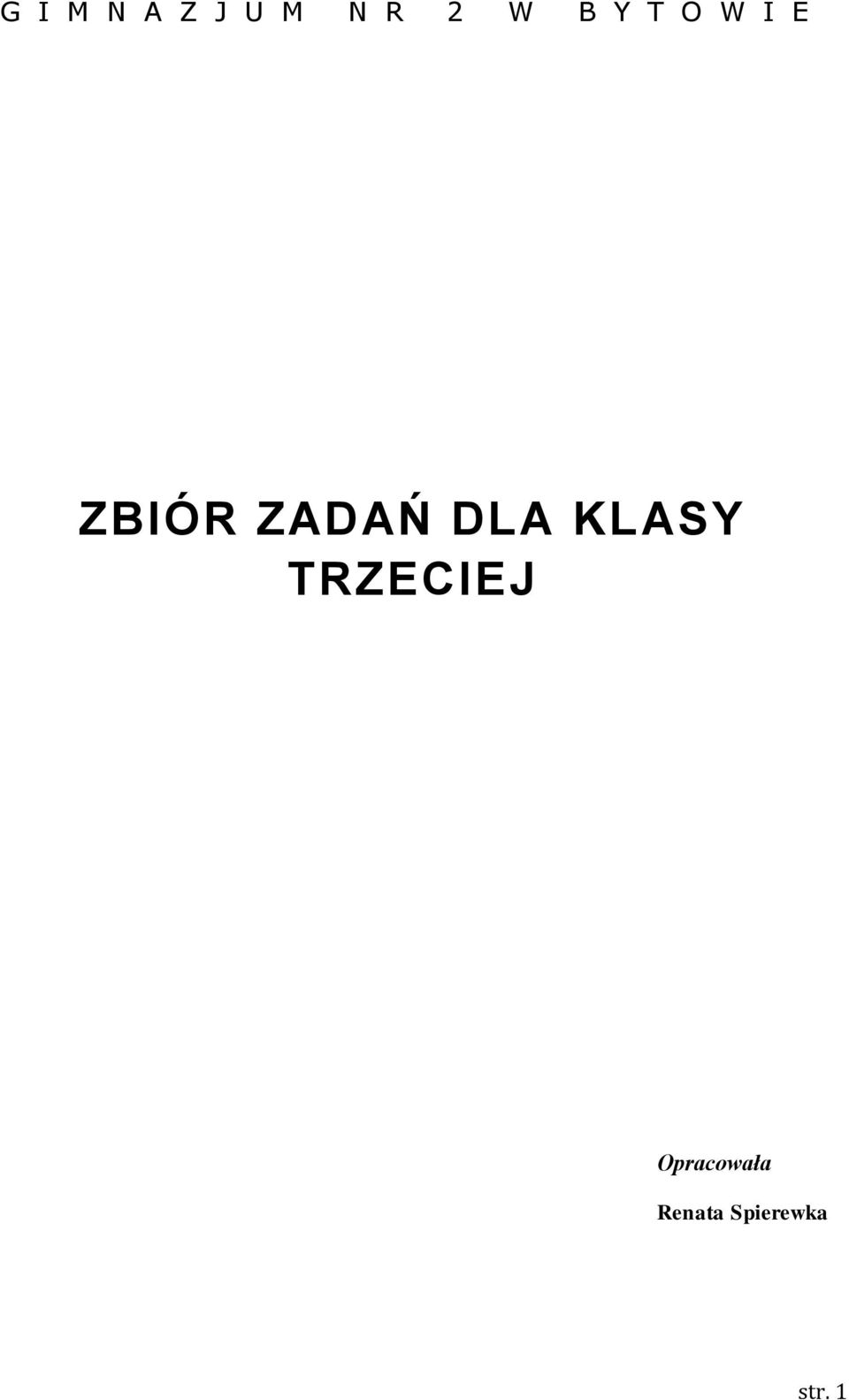 DLA KLASY TRZECIEJ