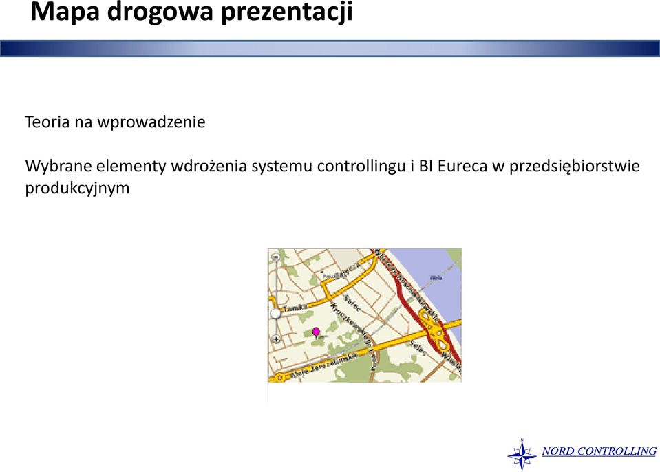 wdrożenia systemu controllingu i