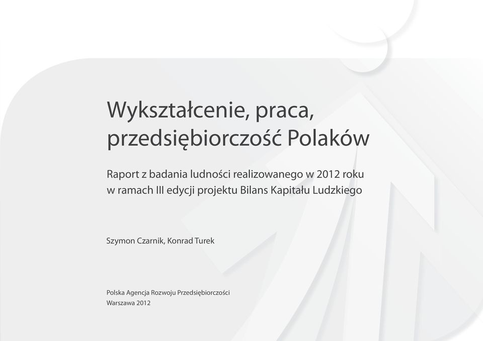 edycji projektu Bilans Kapitału Ludzkiego Szymon Czarnik,