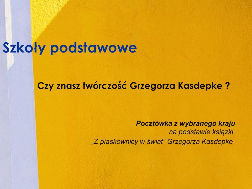 Pocztówka z wybranego kraju na