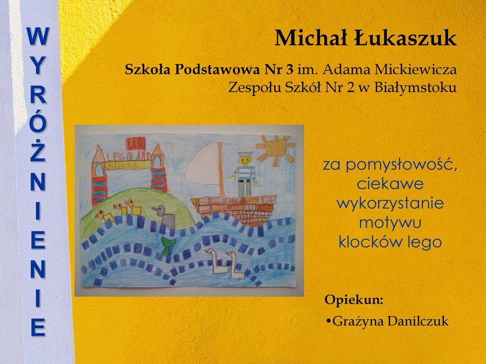 Białymstoku za pomysłowość, ciekawe