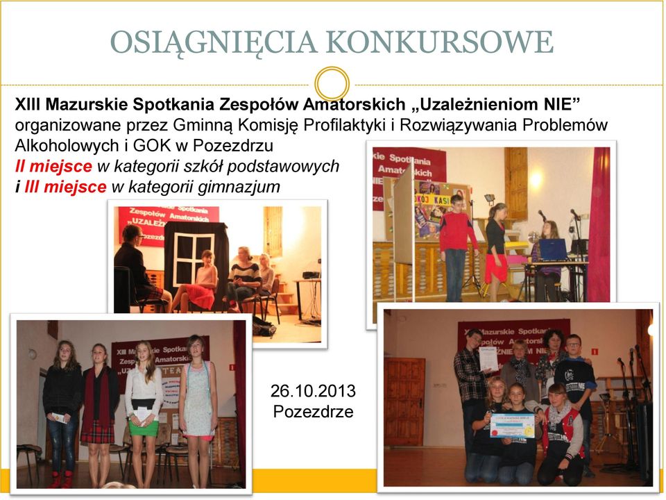 Rozwiązywania Problemów Alkoholowych i GOK w Pozezdrzu II miejsce w