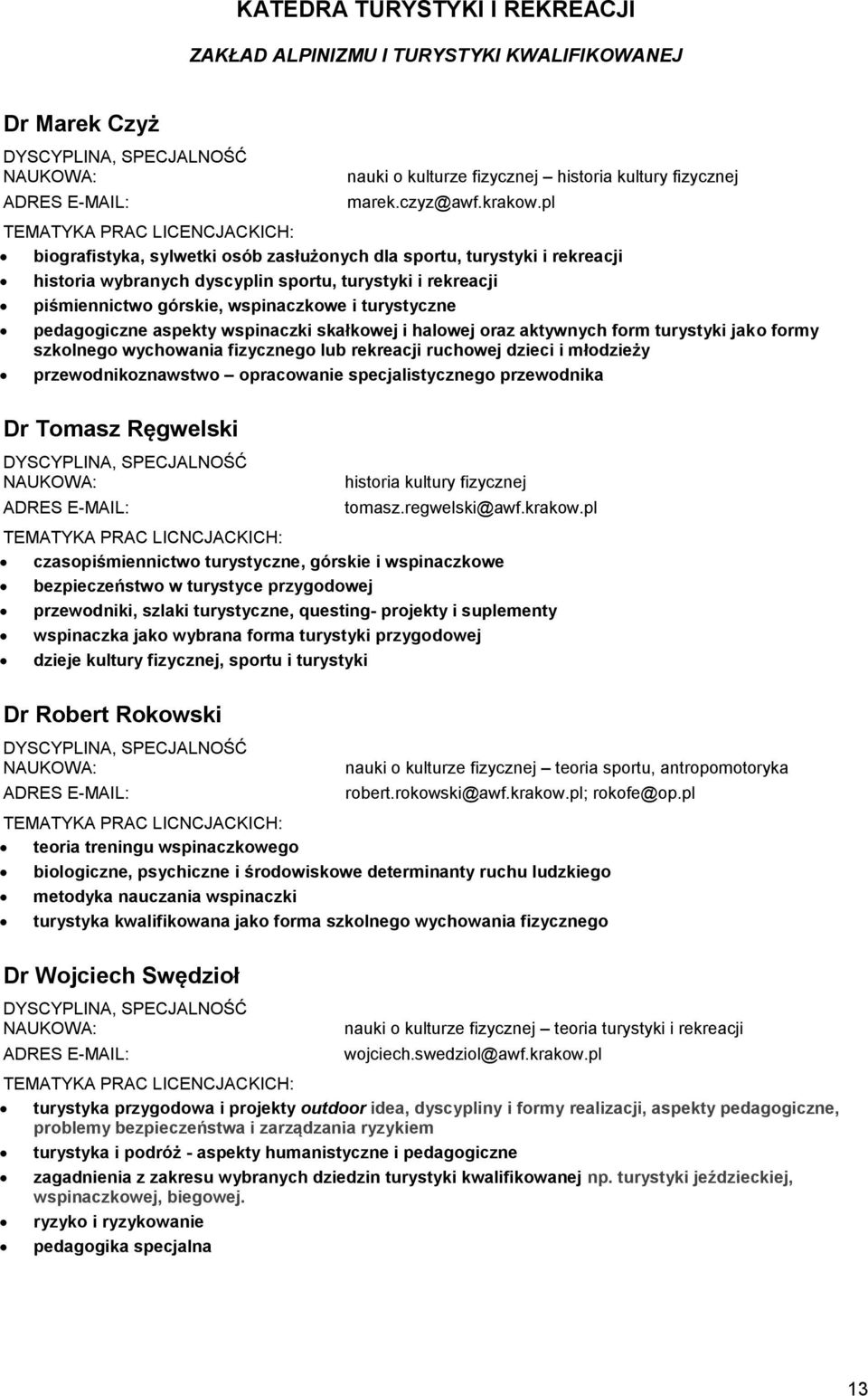 Seminaria Licencjackie Na Kierunku Turystyka I Rekreacja Akademia