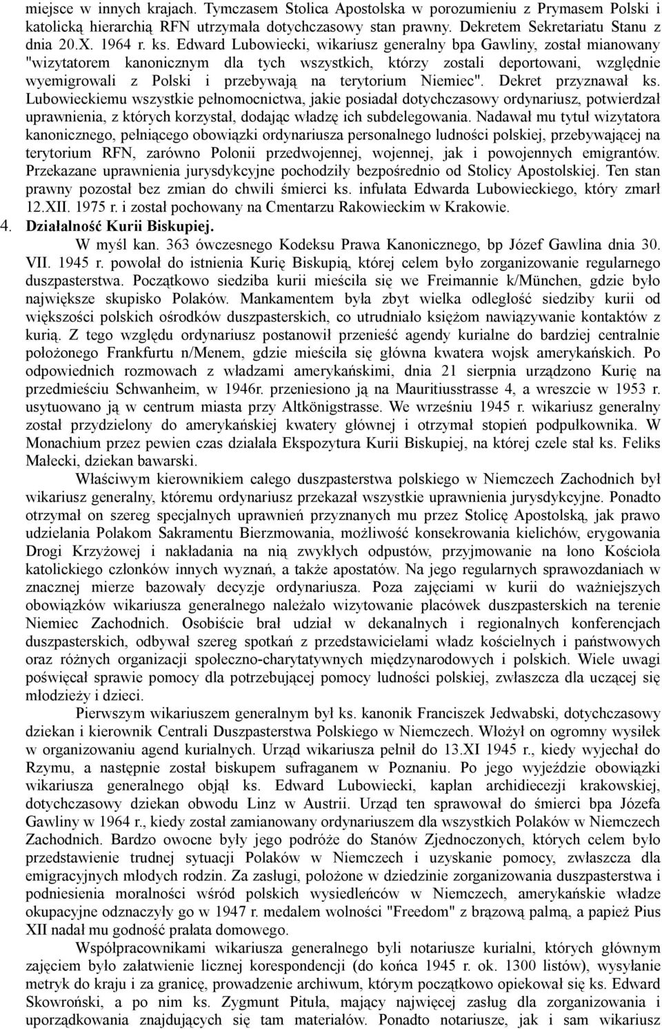 terytorium Niemiec". Dekret przyznawał ks.