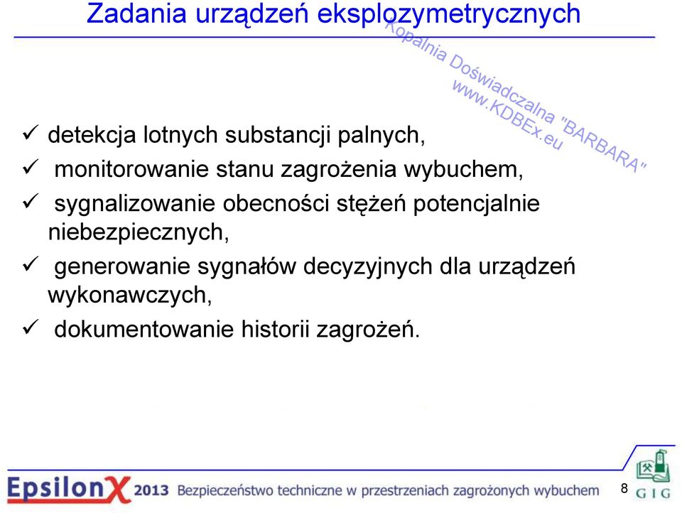 obecności stężeń potencjalnie niebezpiecznych, generowanie sygnałów