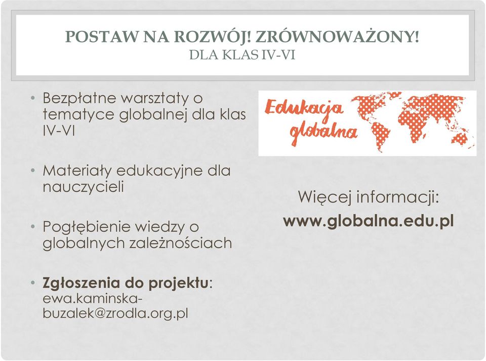 Materiały edukacyjne dla nauczycieli Pogłębienie wiedzy o globalnych